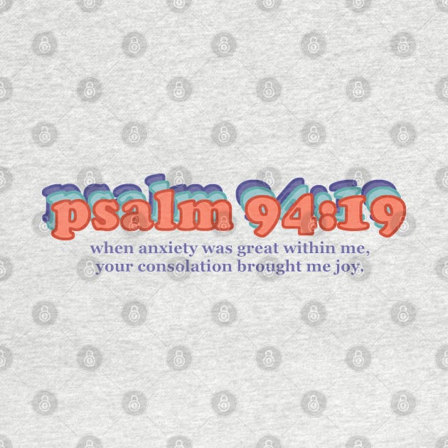 Psalm 94:19 Bible Verse Retro 70's Colors by SunshyeStudios